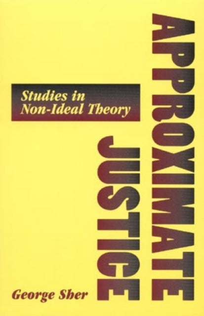 Book cover of: Approximate Justice