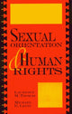 Book cover of: Sexual Orientation and Human Rights. By: Michael E. Levin