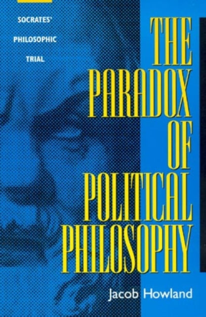 Book cover of: Paradox of Political Philosophy