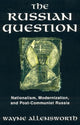 Book cover of: Russian Question. By: Wayne Allensworth
