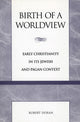 Book cover of: Birth of a Worldview