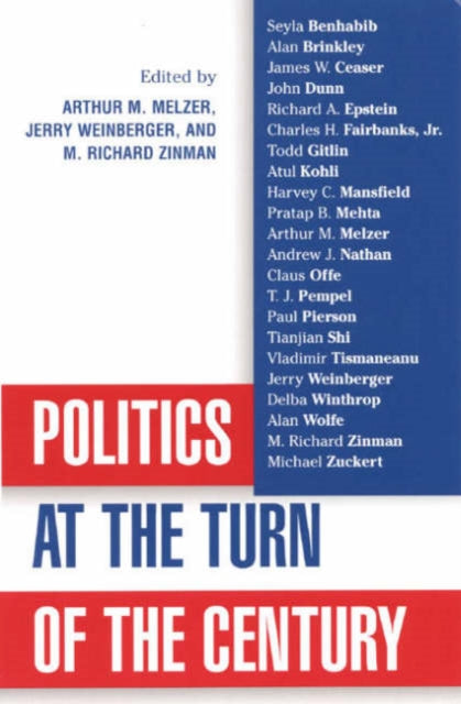 Book cover of: Politics at the Turn of the Century. By: Arthur Melzer