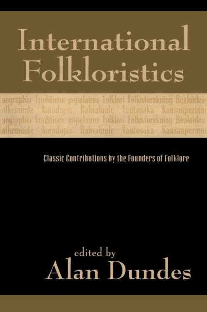 Book cover of: International Folkloristics. By: Alan Dundes