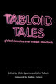 Book cover of: Tabloid Tales. By: Colin Tulloch,  John Zelizer,  Barbie Sparks
