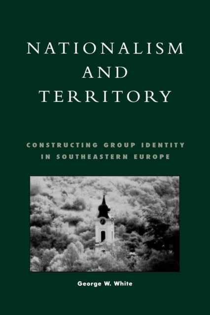 Book cover of: Nationalism and Territory