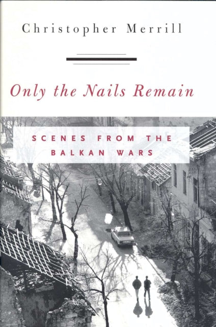 Book cover of: Only the Nails Remain