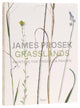 Book cover of: James Prosek Grasslands. By: James Prosek