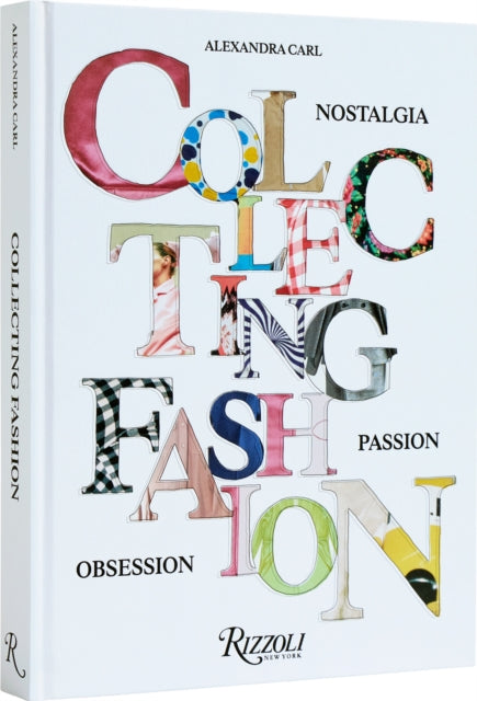 Book cover of: Collecting Fashion. By: Alexandra Carl