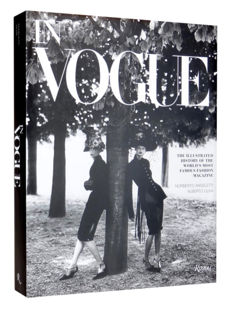 In Vogue, An Illustrated History of the World's Most Famous Fashion Magazine 9780847839452 Alberto Oliva