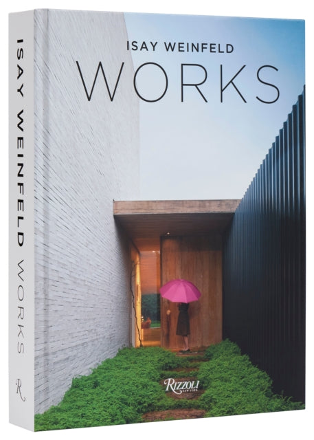 Book cover of: Isay Weinfeld: Works