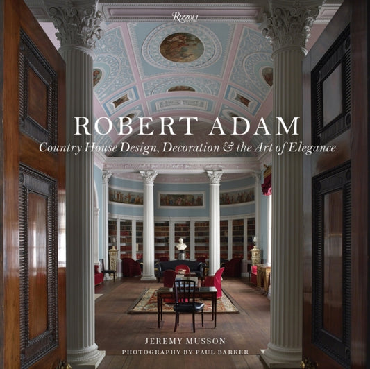 Book cover of: Robert Adam. By: Jeremy Musson