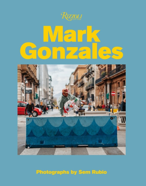 Book cover of: Mark Gonzales. By: Mark Gonzales