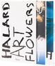 Book cover of: Francois Halard: Art & Flowers