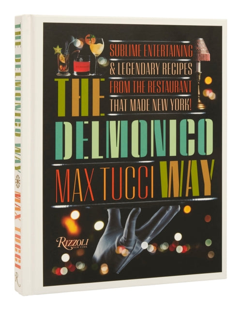 Book cover of: Delmonico Way. By: Max Tucci