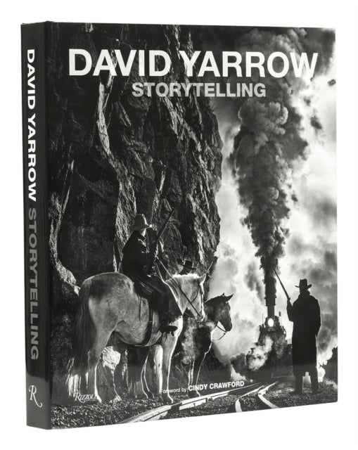 Storytelling: David Yarrow 9780847872299 David Yarrow