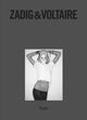 Zadig & Voltaire, Established 1997 in Paris 9780847873685 Thierry Gillier