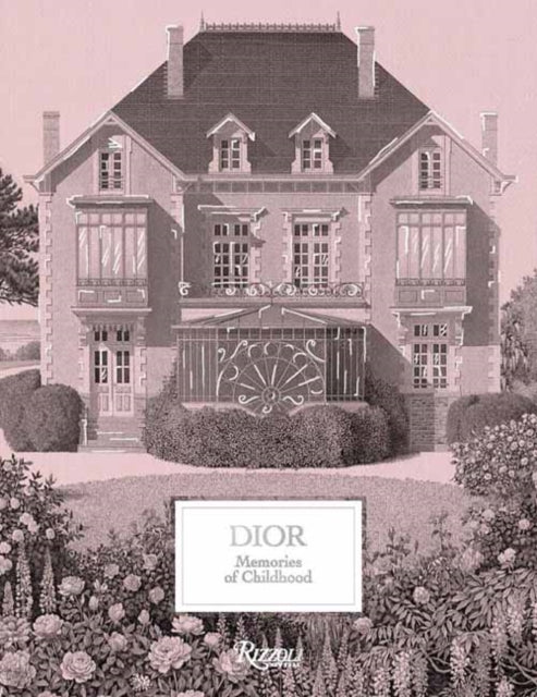 Dior: Memories of Childhood