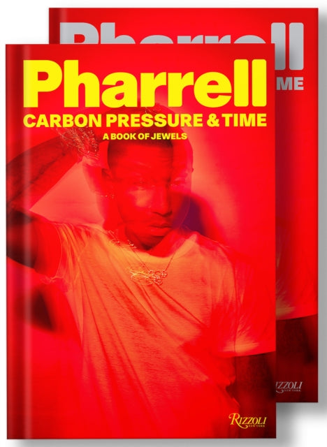 Book cover of: Pharrell: Carbon, Pressure & Time. By: Pharrell