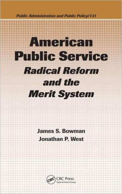 Book cover of: American Public Service. By: James S. Bowman