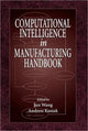 Book cover of: Computational Intelligence In Manufacturing Handbook