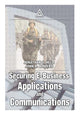 Book cover of: Securing E-Business Applications and Communications. By: Jonathan S. Held
