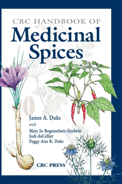 Book cover of: CRC Handbook of Medicinal Spices. By: James A. Duke