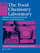 Book cover of: Food Chemistry Laboratory. By: Connie M. Weaver