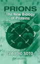 Book cover of: Prions. By: Claudio Soto