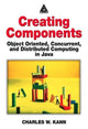 Book cover of: Creating Components. By: Charles W. Kann