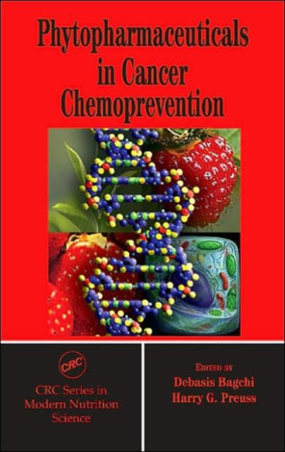 Book cover of: Phytopharmaceuticals in Cancer Chemoprevention. By: Debasis Bagchi