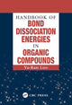 Book cover of: Handbook of Bond Dissociation Energies in Organic Compounds. By: Yu-Ran Luo