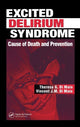 Book cover of: Excited Delirium Syndrome. By: Theresa G. DiMaio