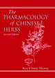 Book cover of: Pharmacology of Chinese Herbs. By: Kee C. Huang