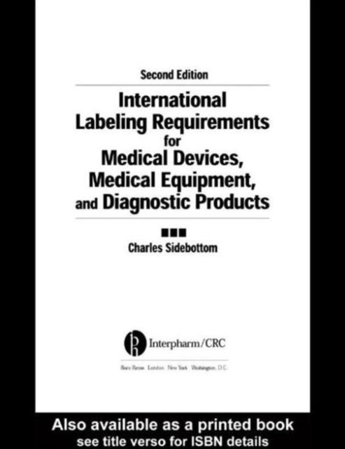 Book cover of: International Labeling Requirements for Medical Devices, Medical Equipment and Diagnostic Products