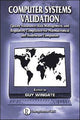 Book cover of: Computer Systems Validation. By: Guy Wingate