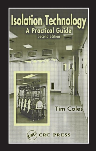 Book cover of: Isolation Technology. By: Tim Coles