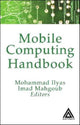 Book cover of: Mobile Computing Handbook