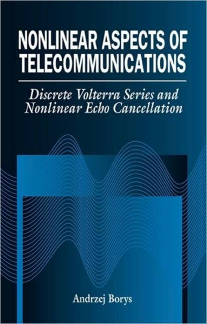 Book cover of: Nonlinear Aspects of Telecommunications. By: Andrzej Borys