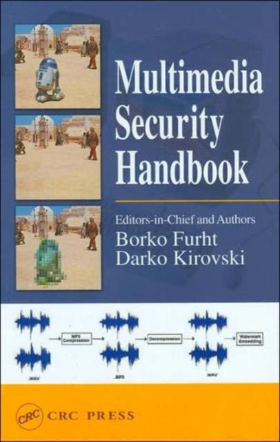 Book cover of: Multimedia Security Handbook