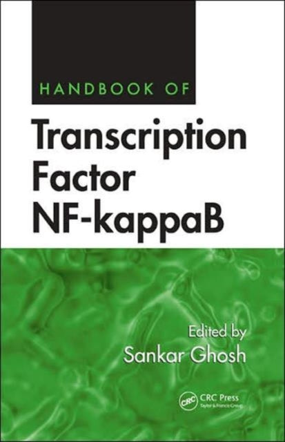 Book cover of: Handbook of Transcription Factor NF-kappaB. By: Sankar Ghosh