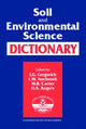 Book cover of: Soil and Environmental Science Dictionary