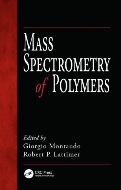 Book cover of: Mass Spectrometry of Polymers