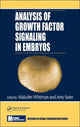 Book cover of: Analysis of Growth Factor Signaling in Embryos