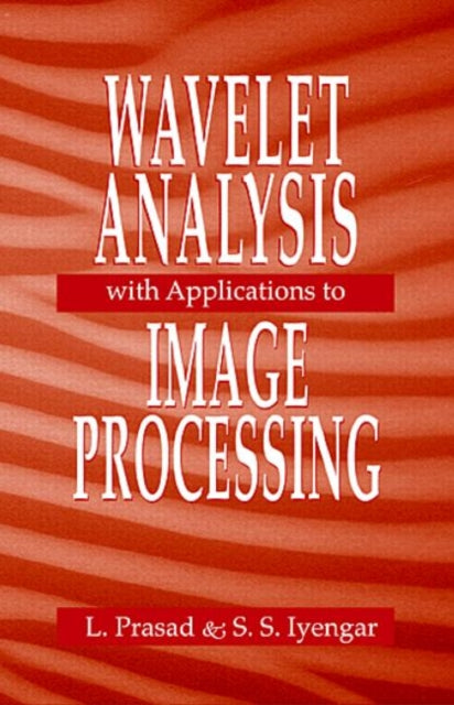 Book cover of: Wavelet Analysis with Applications to Image Processing