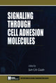 Book cover of: Signaling Through Cell Adhesion Molecules. By: Jun-Lin Guan