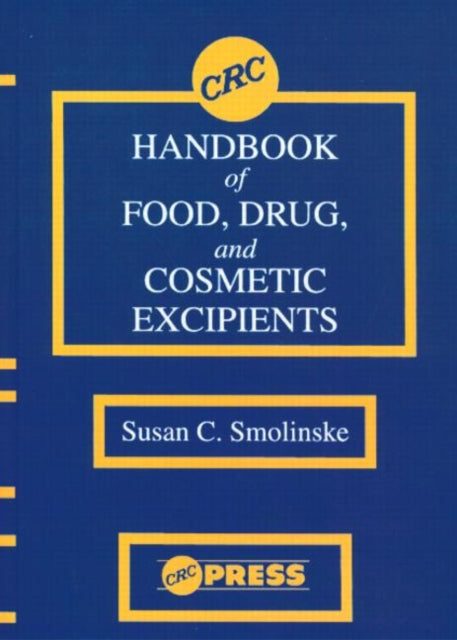Book cover of: CRC Handbook of Food, Drug, and Cosmetic Excipients