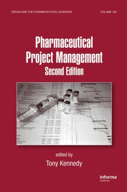 Book cover of: Pharmaceutical Project Management. By: Anthony Kennedy