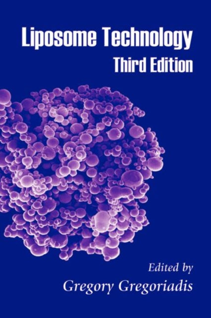 Book cover of: Liposome Technology. By: Gregory Gregoriadis