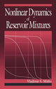 Book cover of: Nonlinear Dynamics of Reservoir Mixtures