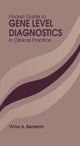 Book cover of: Pocket Guide to Gene Level Diagnostics in Clinical Practice